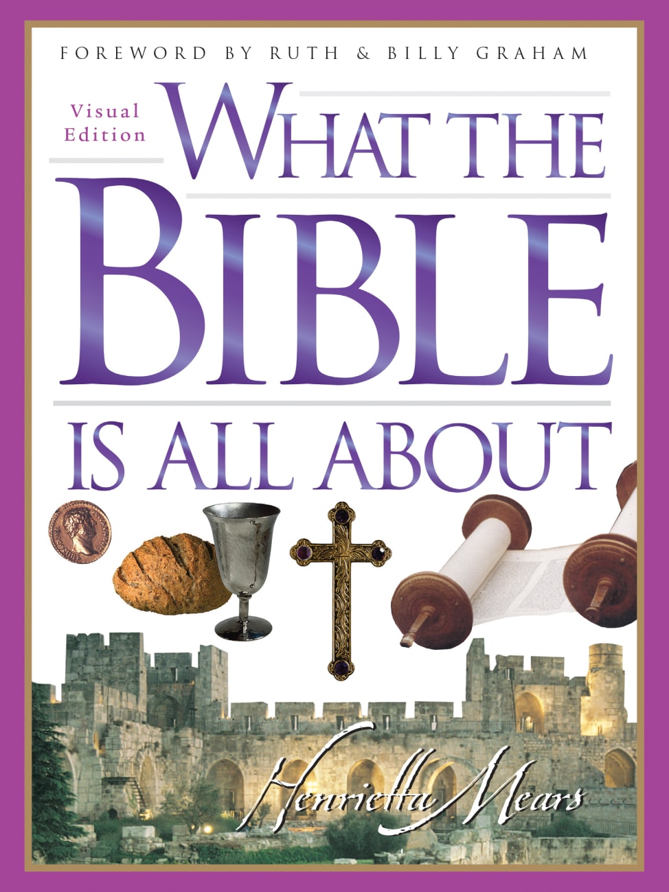 What the Bible is All About (Visual Edition) Paperback