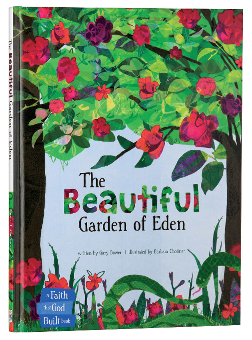 The Beautiful Garden of Eden (The Faith That God Built Series) Hardback