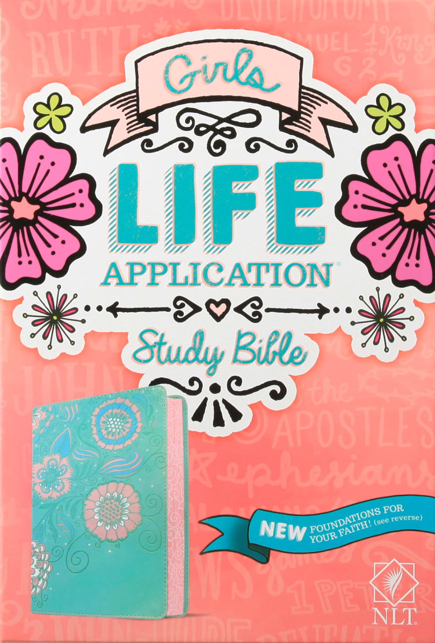 NLT Girls Life Application Study Bible Teal/Pink Flowers (Black Letter Edition) Imitation Leather