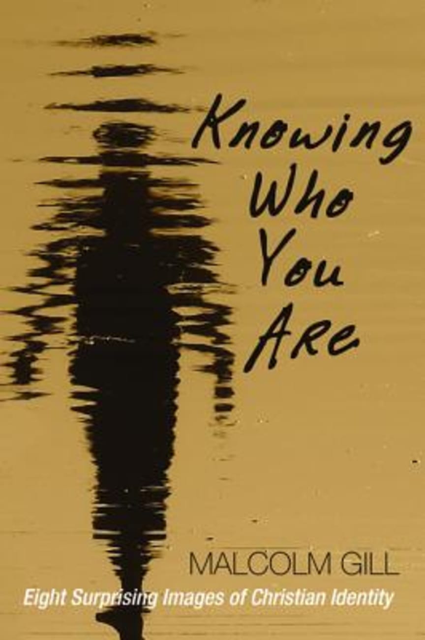 Knowing Who You Are Paperback