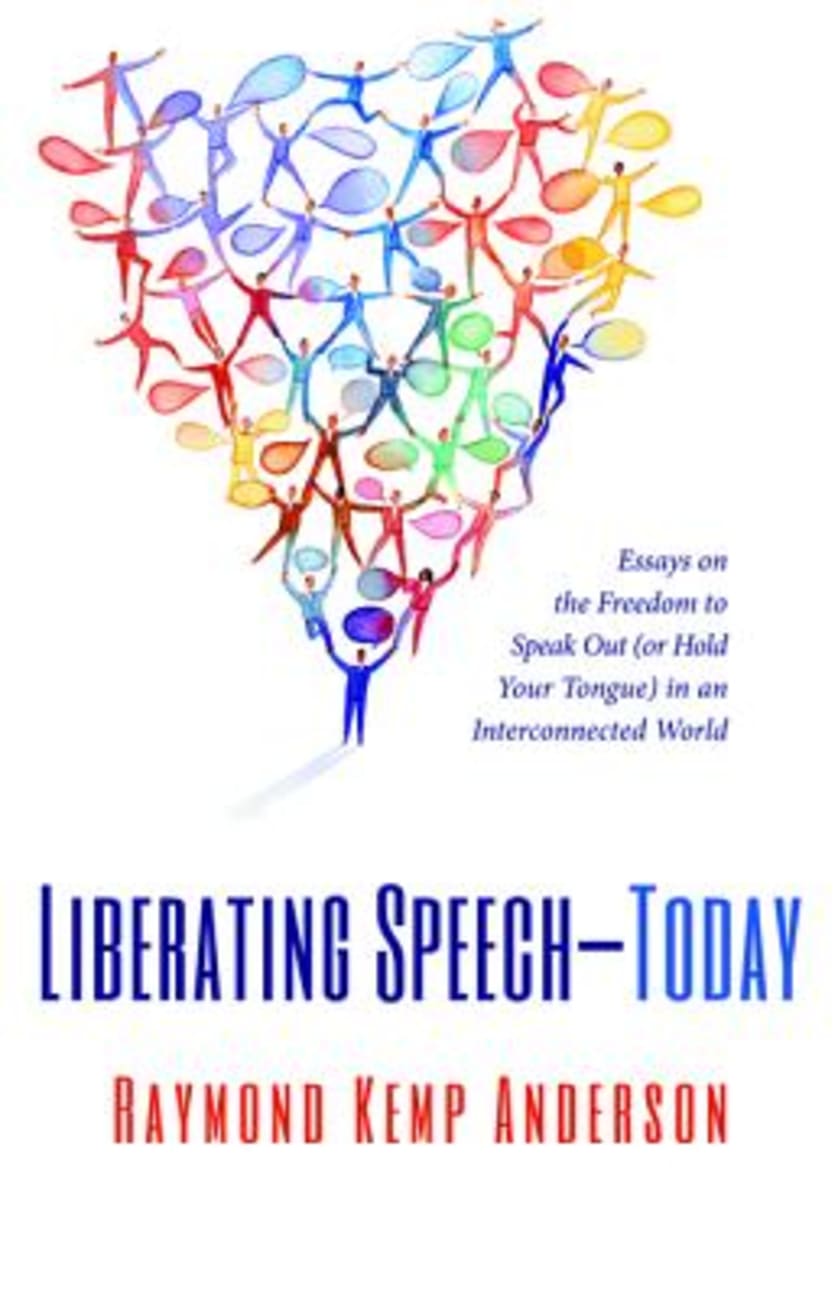 Liberating Speech-Today Paperback
