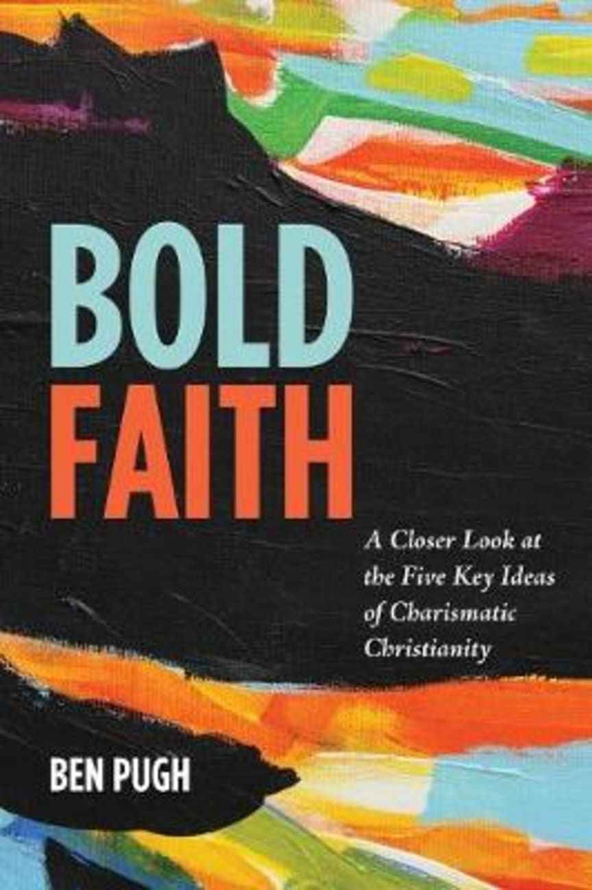 Bold Faith Paperback