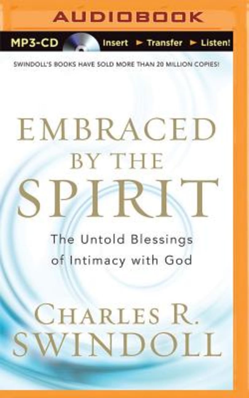 Embraced By the Spirit (Unabridged, Mp3) CD