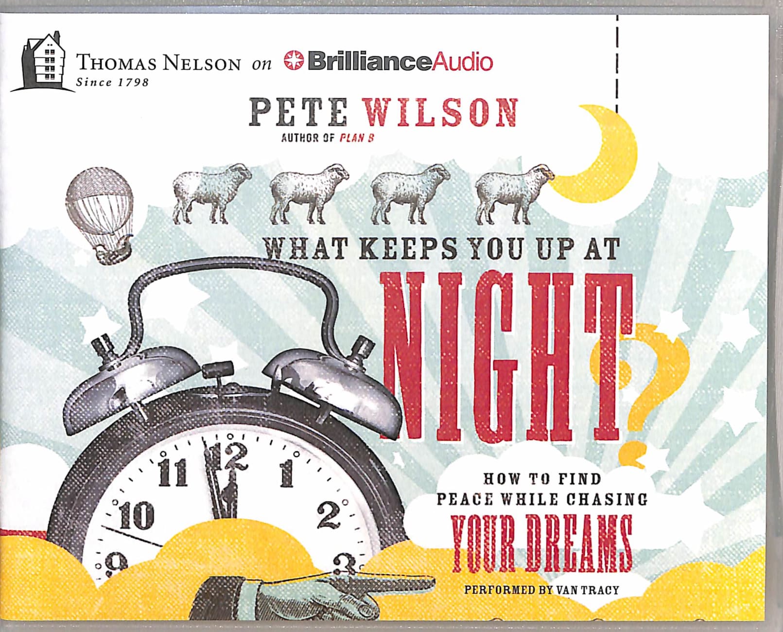 What Keeps You Up At Night? (Unabridged, 7 Cds) Compact Disk