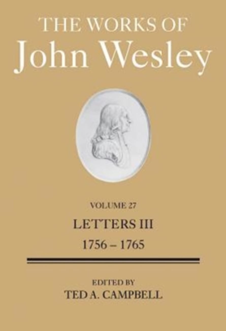 The Works of John Wesley (Vol 27) Hardback