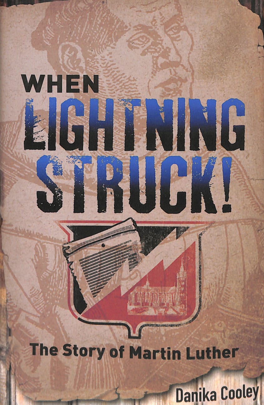 When Lightning Struck! Hardback