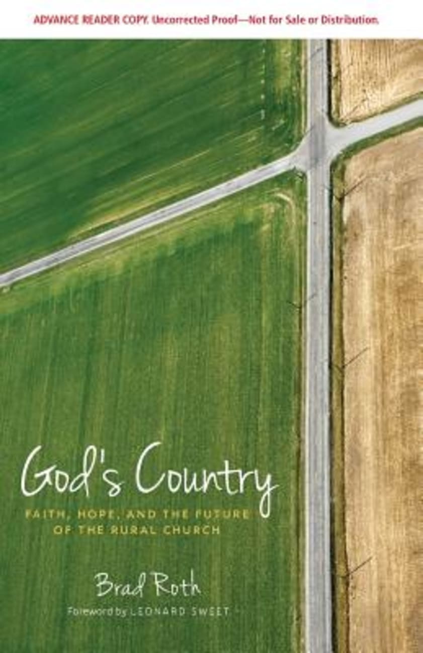 God's Country: Faith, Hope, and the Future of the Rural Church Paperback