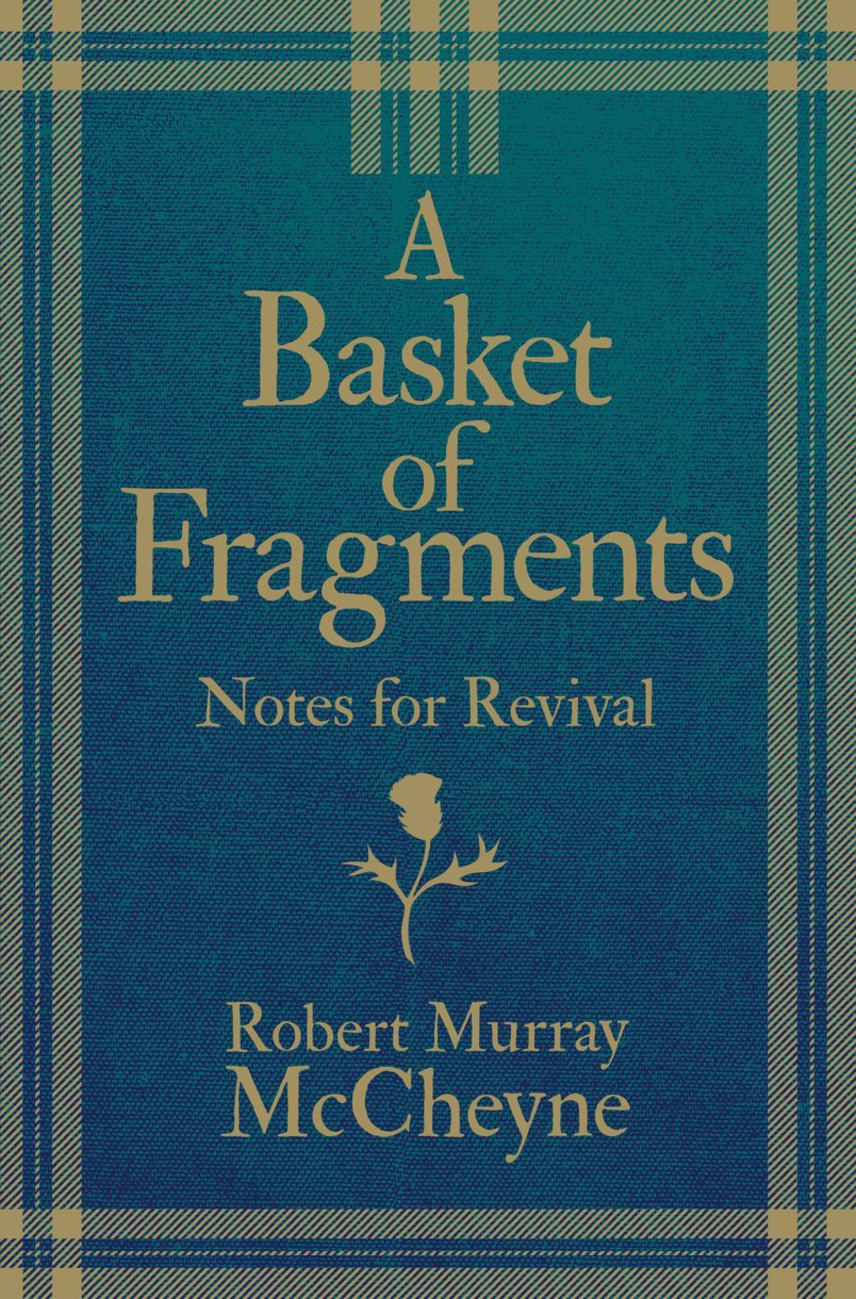 A Basket of Fragments: Notes For Revival Hardback