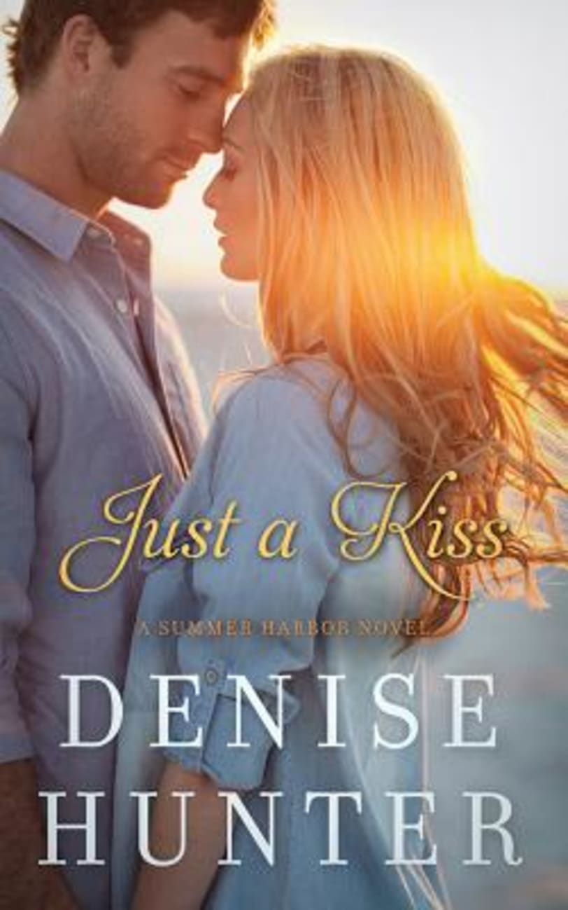 Just a Kiss (Unabridged, 7 CDS) (#03 in Summer Harbor Audio Series) Compact Disk
