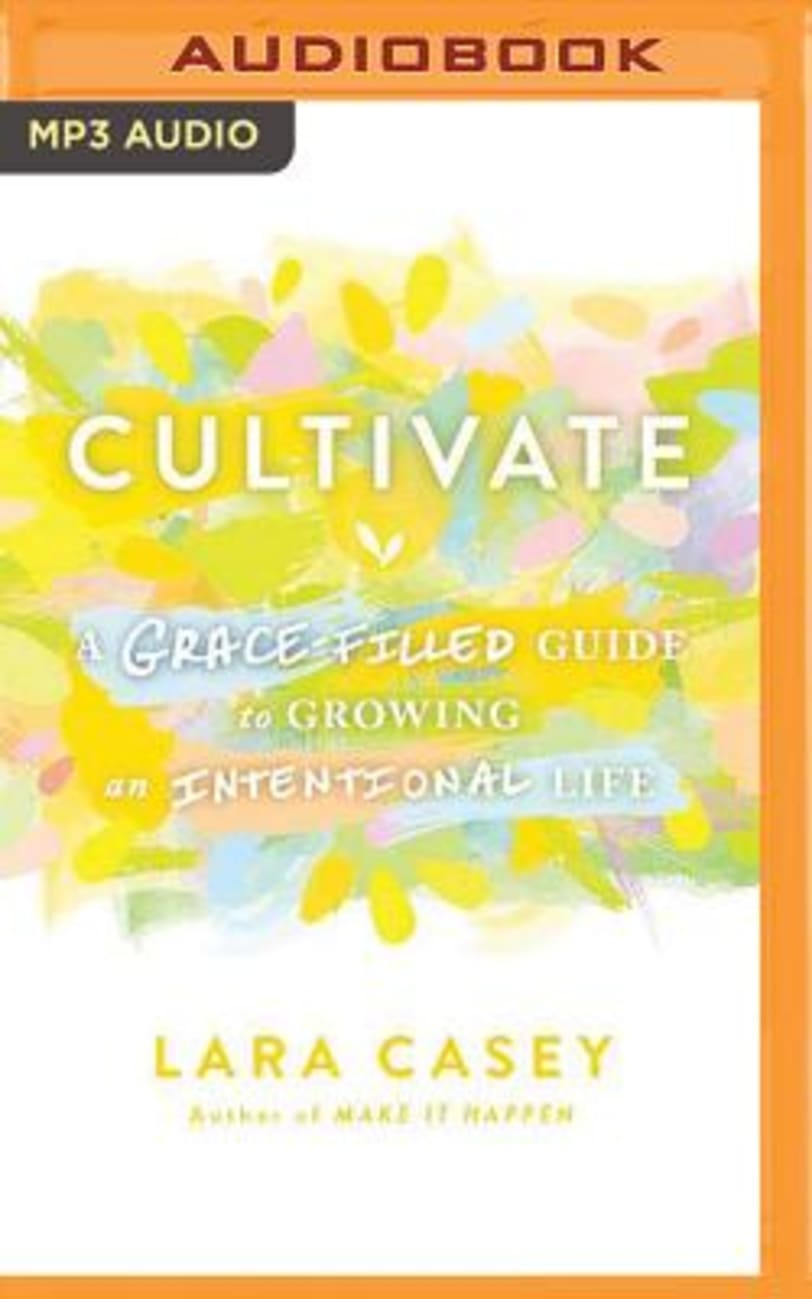 Cultivate (Unabridged, Mp3) CD