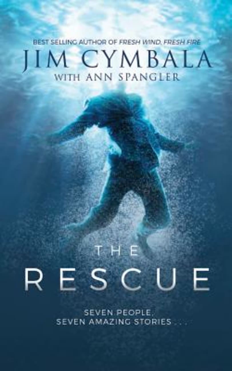 The Rescue: Seven People, Seven Amazing Stories... (Unabridged, 3 Cds) CD