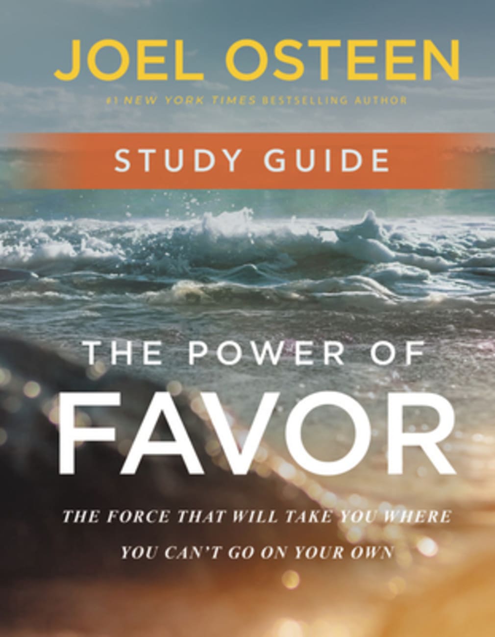 The Power of Favor: The Force That Will Take You Where You Can't Go on Your Own (Study Guide) Paperback