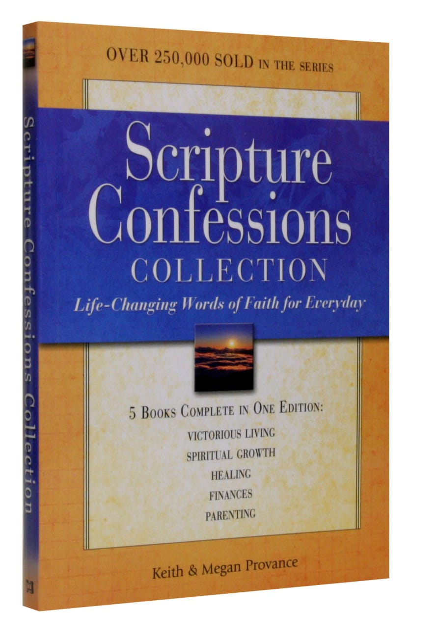 Scripture Confessions Collection: Life-Changing Words of Faith For Every Day Paperback