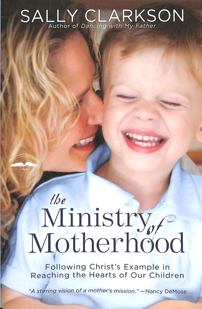 The Ministry of Motherhood Paperback