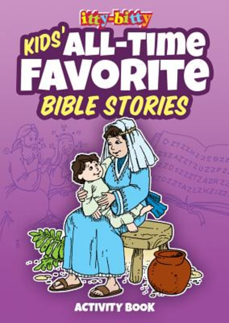 Activity Book All-Time Favorite Bible Stories (Itty Bitty Bible Series) Paperback