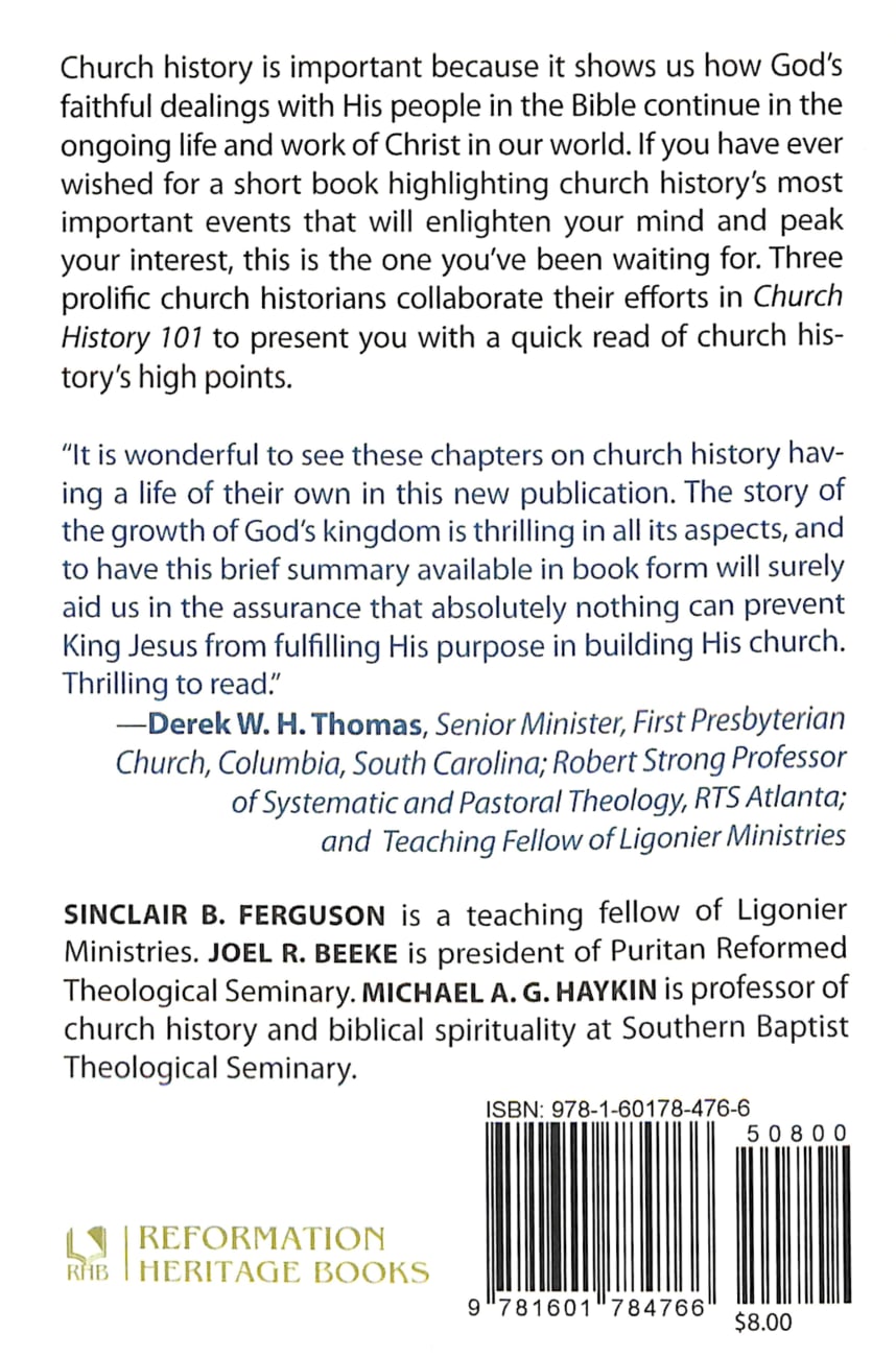 Church History 101: The Highlights of Twenty Centuries Paperback