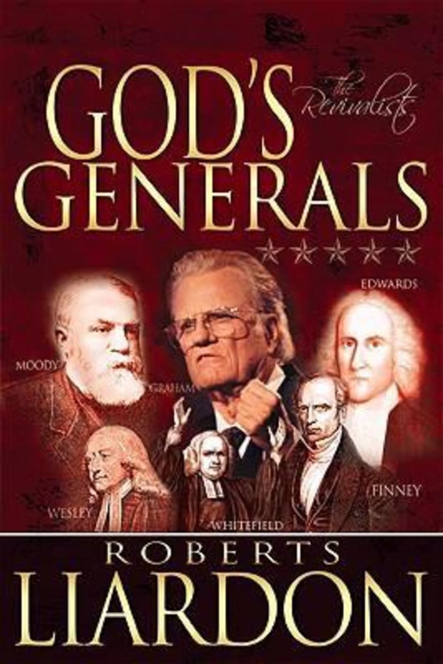 The Revivalists (#03 in God's Generals Series) Hardback