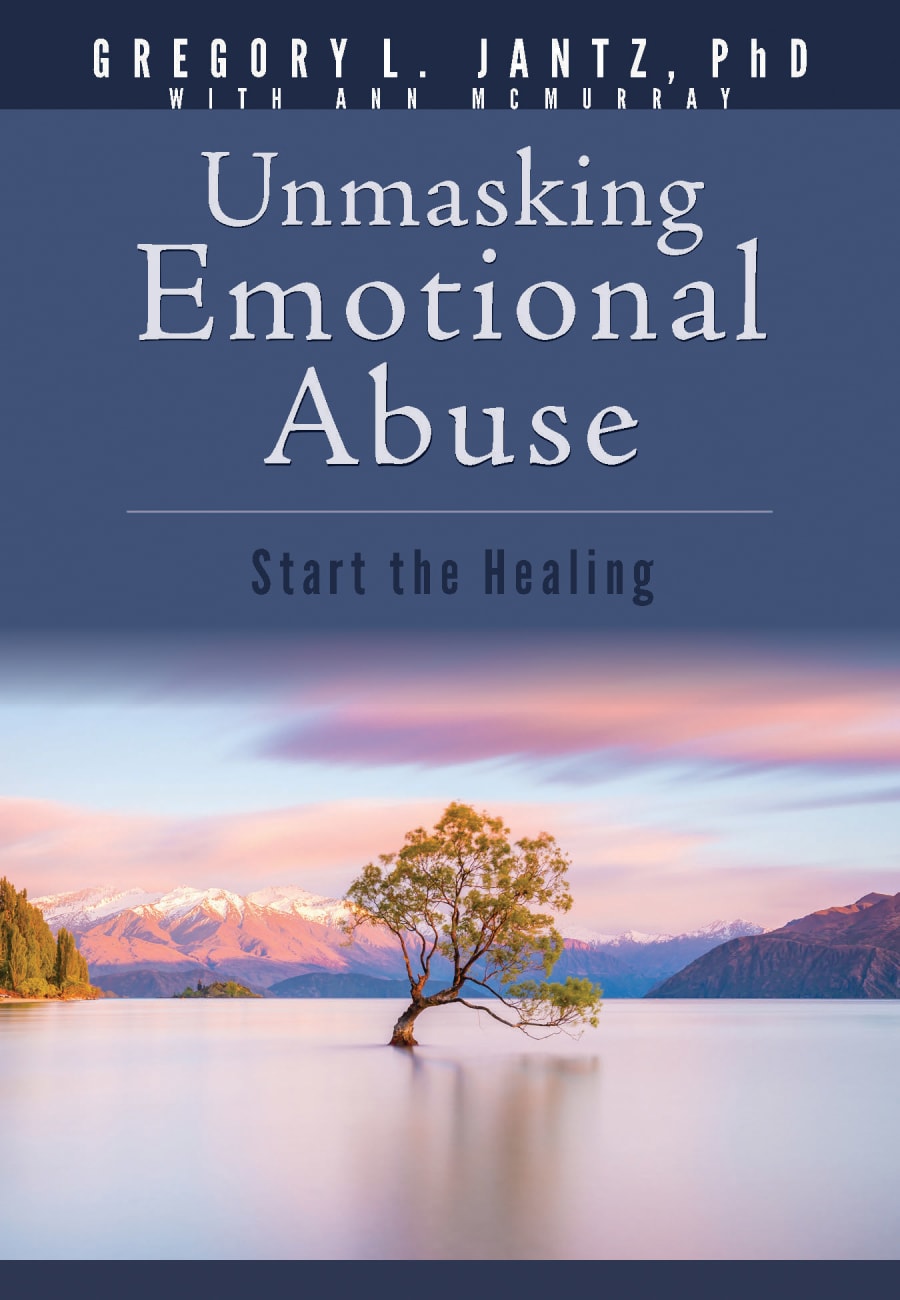 Unmasking Emotional Abuse: Start the Healing Paperback