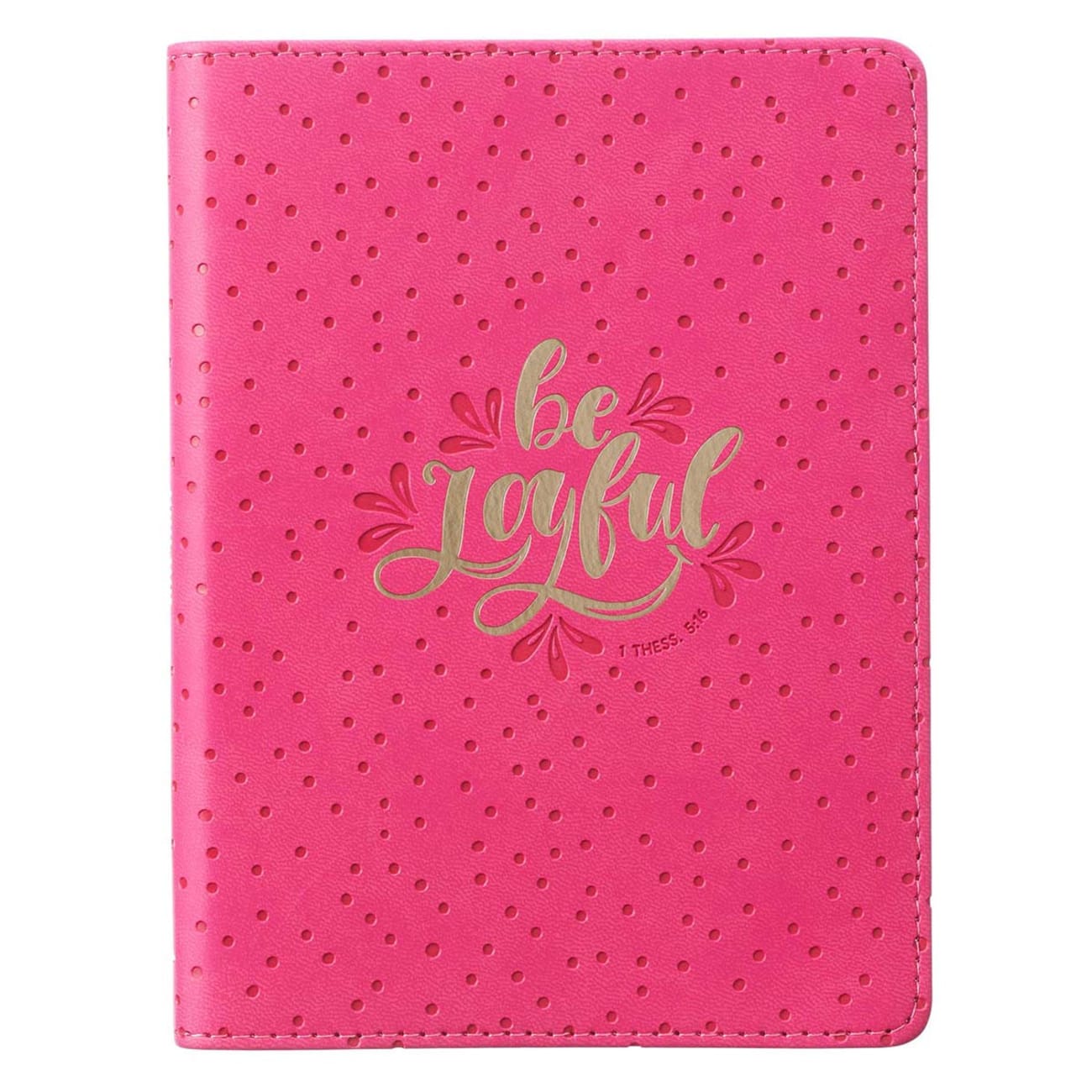Journal: Be Joyful, Dotted Pink, Handy-Sized Imitation Leather
