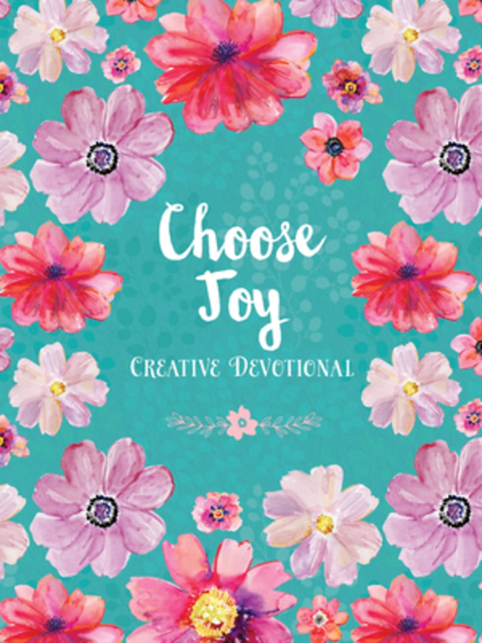 Choose Joy Creative Devotional Paperback
