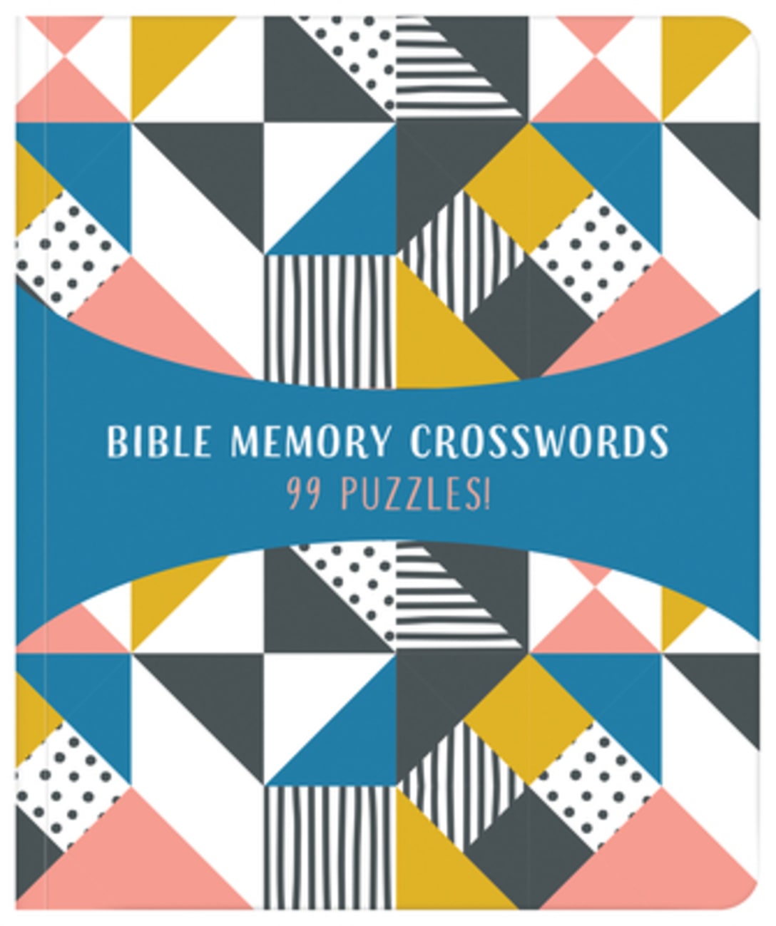 Bible Memory Crosswords: 99 Puzzles! Paperback