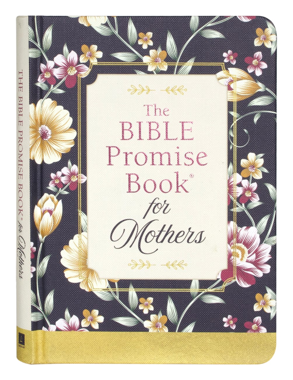 The Bible Promise Book For Mothers Hardback