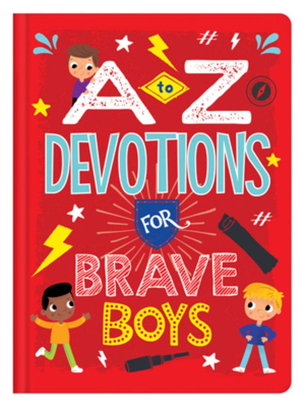 A to Z Devotions For Brave Boys (Brave Boys Series) Hardback