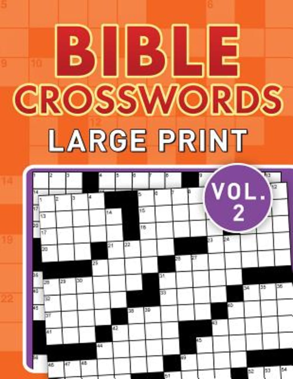 Bible Crosswords Large Print (Vol. 2) Paperback