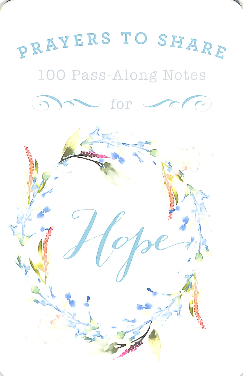 Prayers to Share: 100 Pass-Along Notes For Hope Paperback