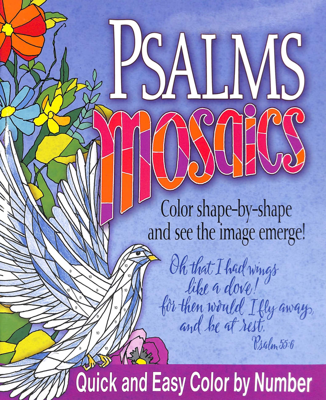 Acb: Psalms Mosaics: Color Shape-By-Shape and See the Image Emerge! Paperback