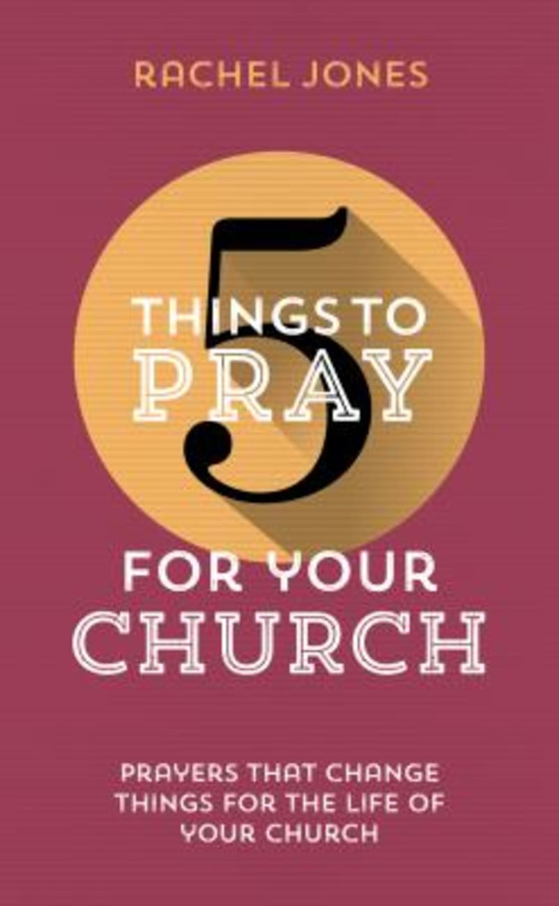 For Your Church (5 Things To Pray Series) Paperback