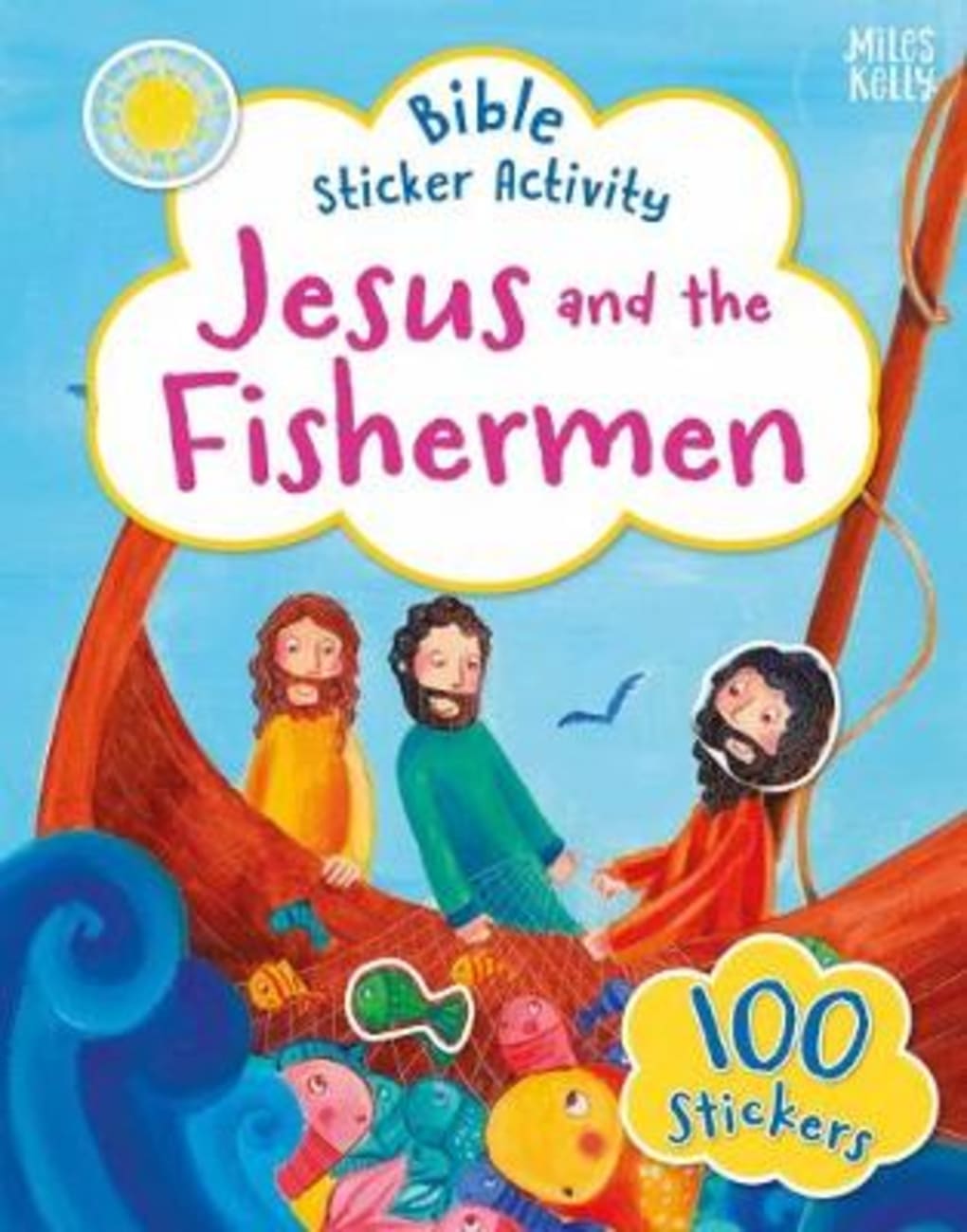Bible Sticker Activity: Jesus and the Fishermen Paperback