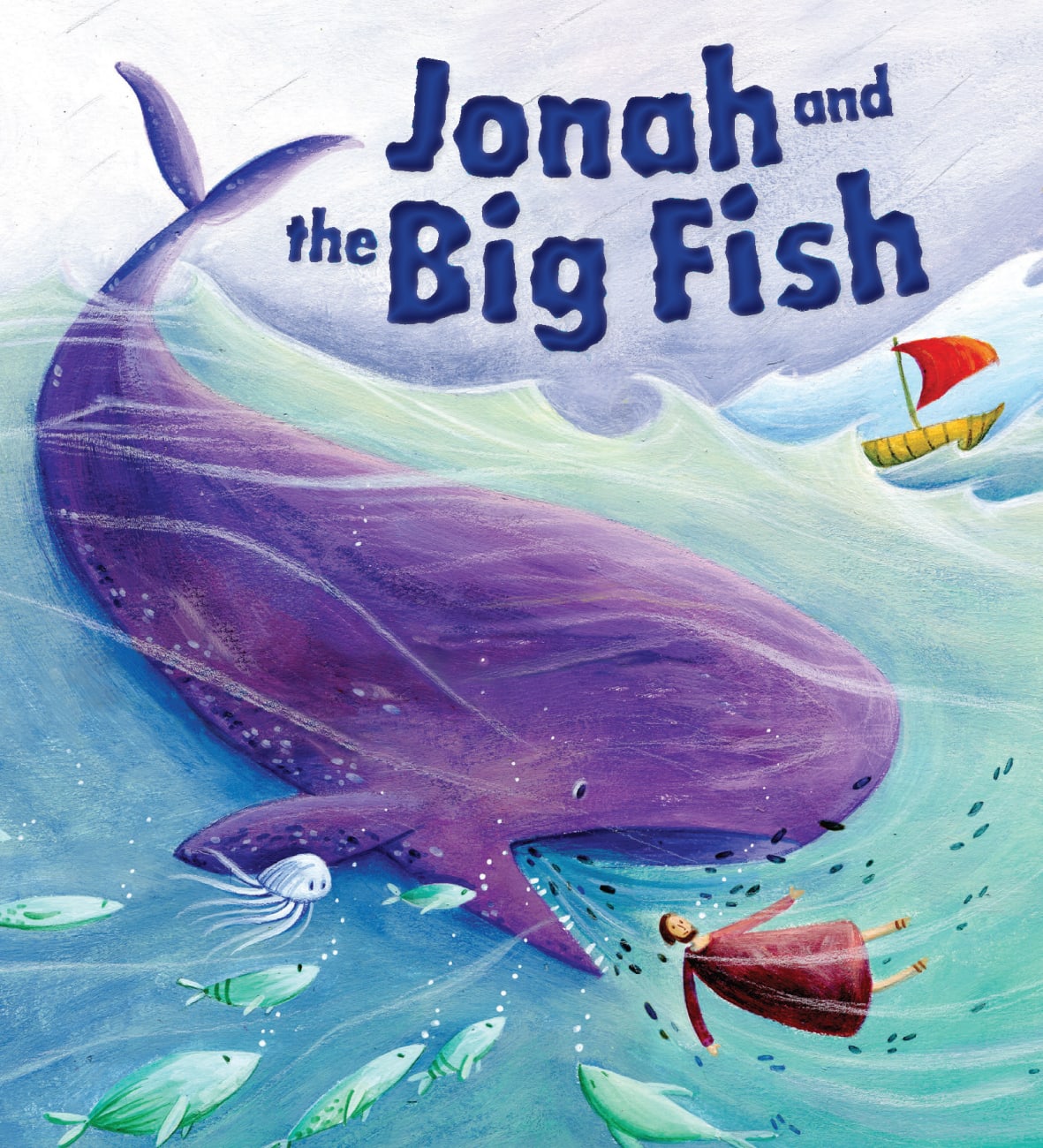 Jonah and the Big Fish (My First Bible Stories Series) Paperback