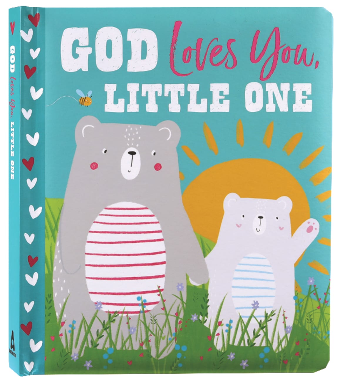 God Loves You, Little One Padded Board Book