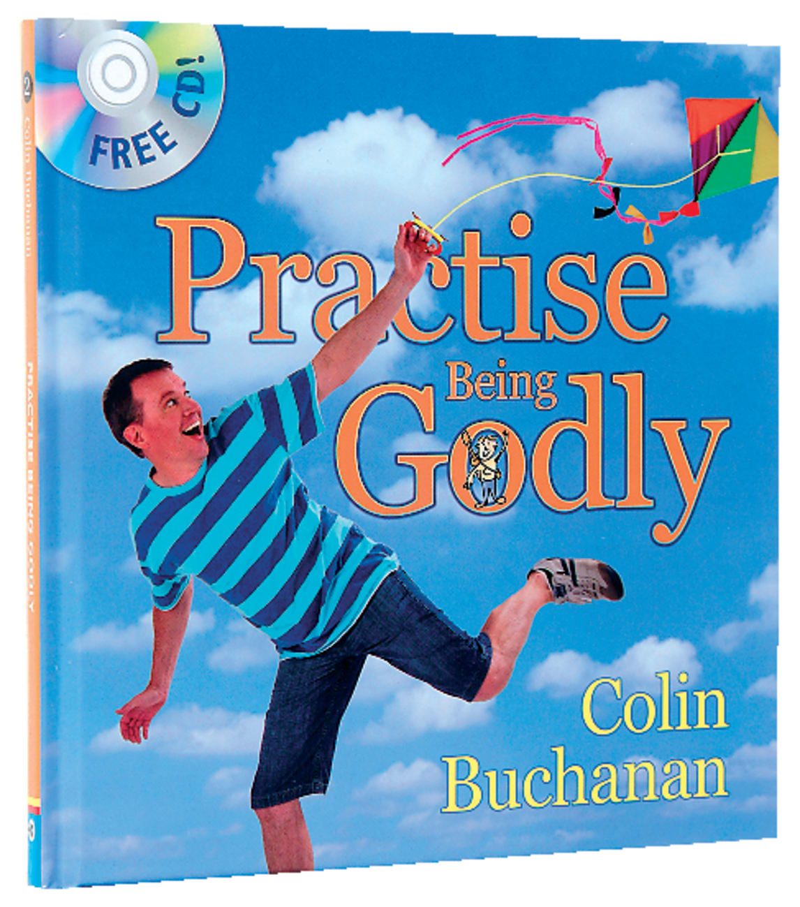 Practise Being Godly (Includes Cd) Hardback