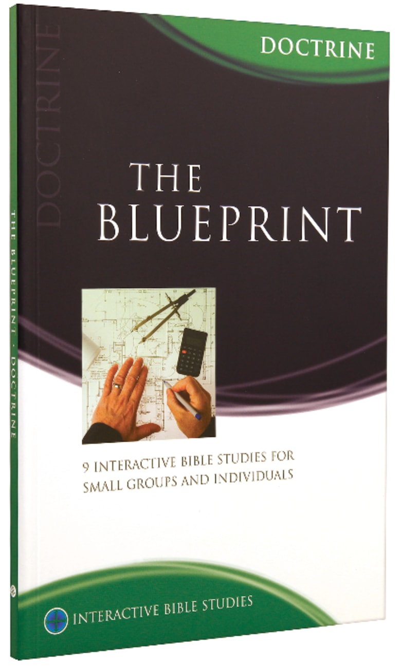 The Blueprint (Doctrine) (Interactive Bible Study Series) Paperback