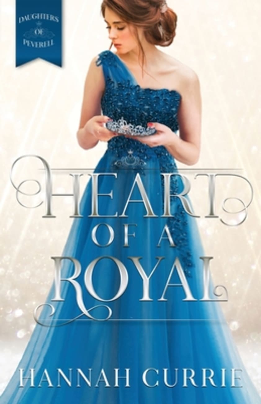 Heart of a Royal (#01 in Daughters Of Peverell Series) Paperback