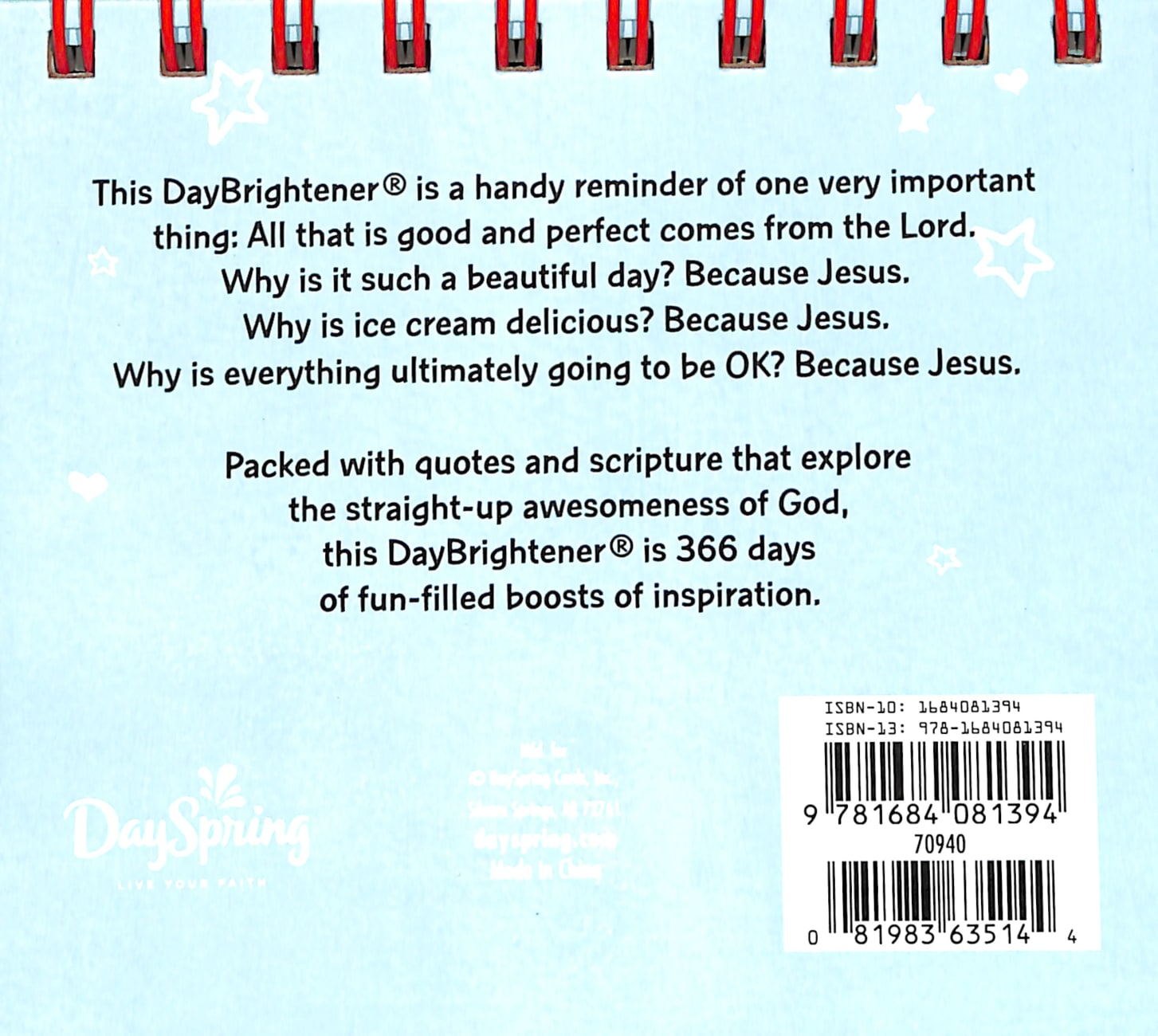 Daybrighteners: Because Jesus... (Padded Cover) Spiral