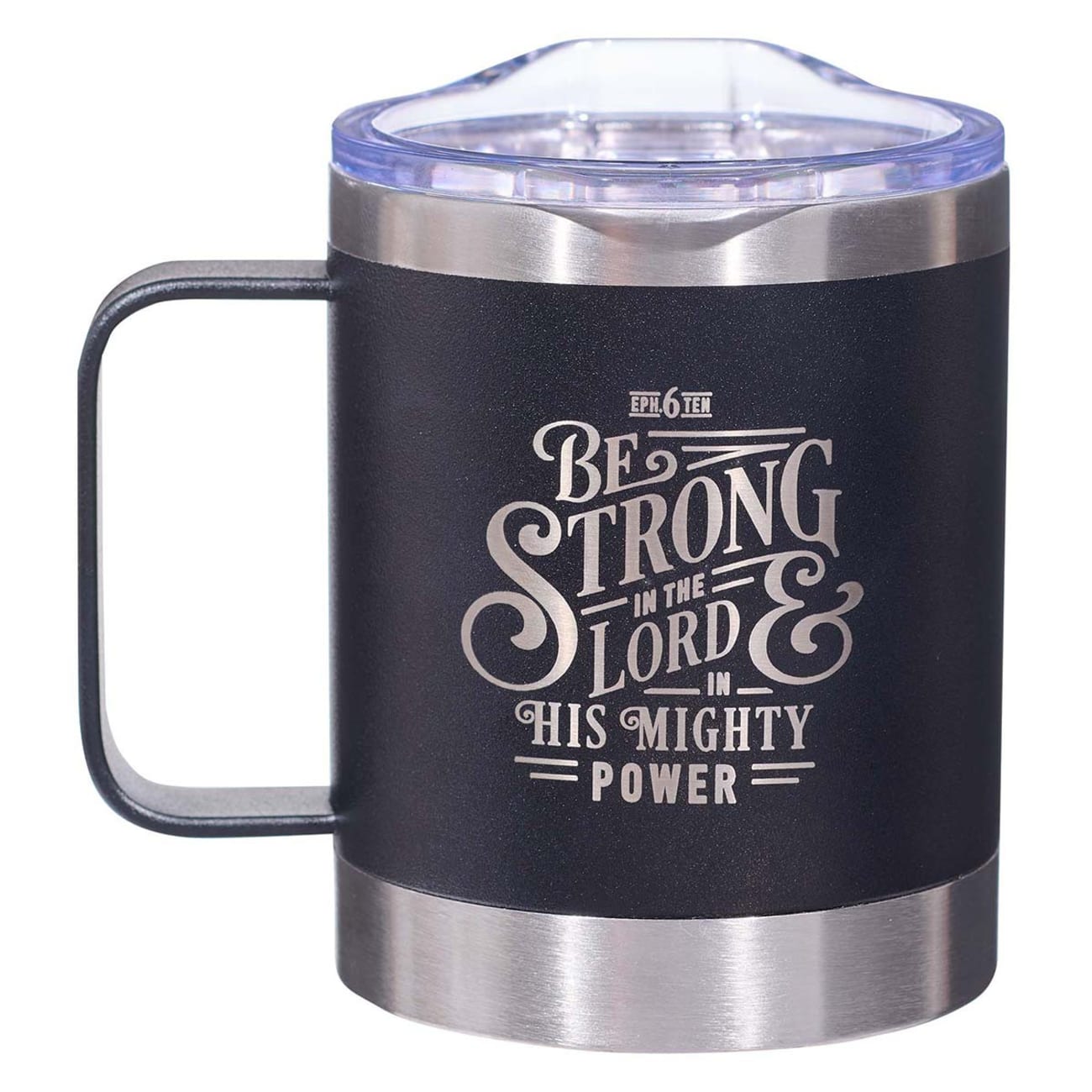 Stainless Steel Travel Mug: Be Strong (Ephesians 6:10) Black (325ml) Homeware