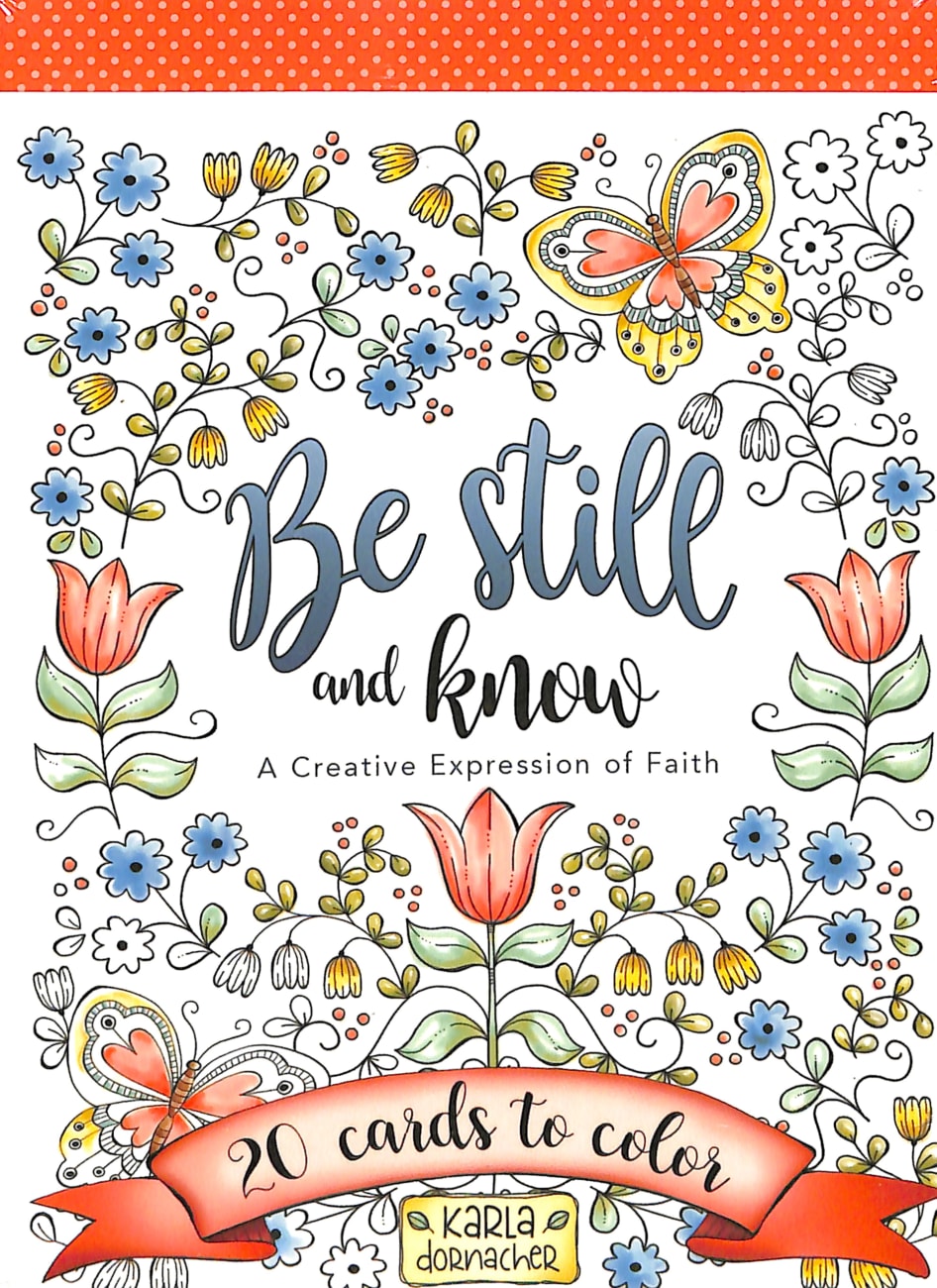 Adult Coloring Cards: Be Still and Know - 20 Cards to Color Box