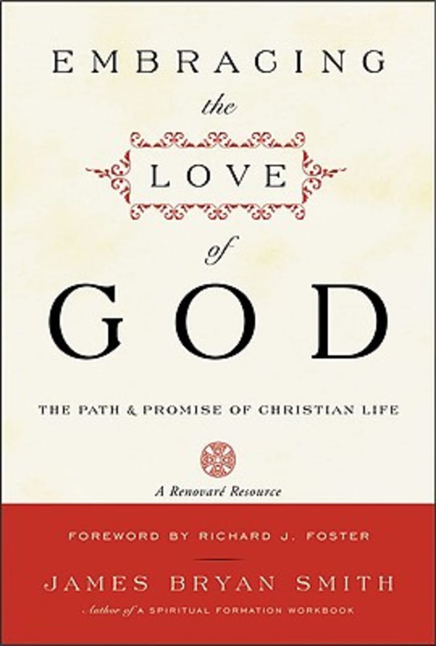 Embracing the Love of God Paperback