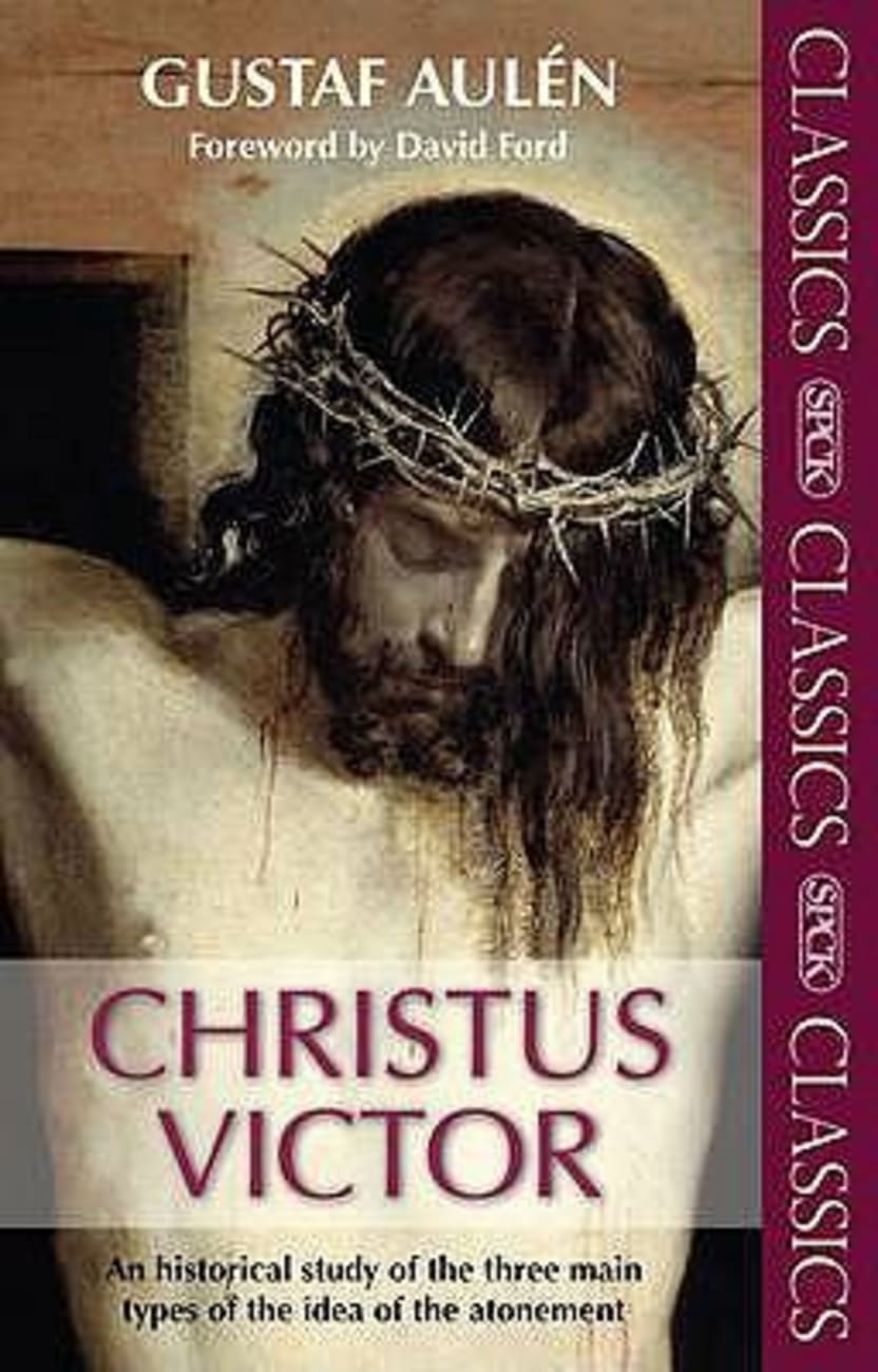 Christus Victor (Spck Classics Series) Paperback