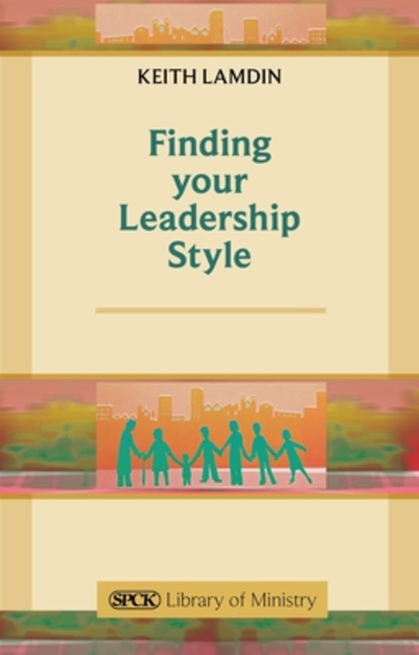 Finding Your Leadership Style Paperback