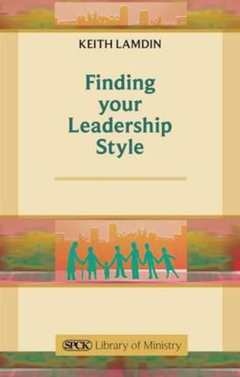 Finding Your Leadership Style Paperback