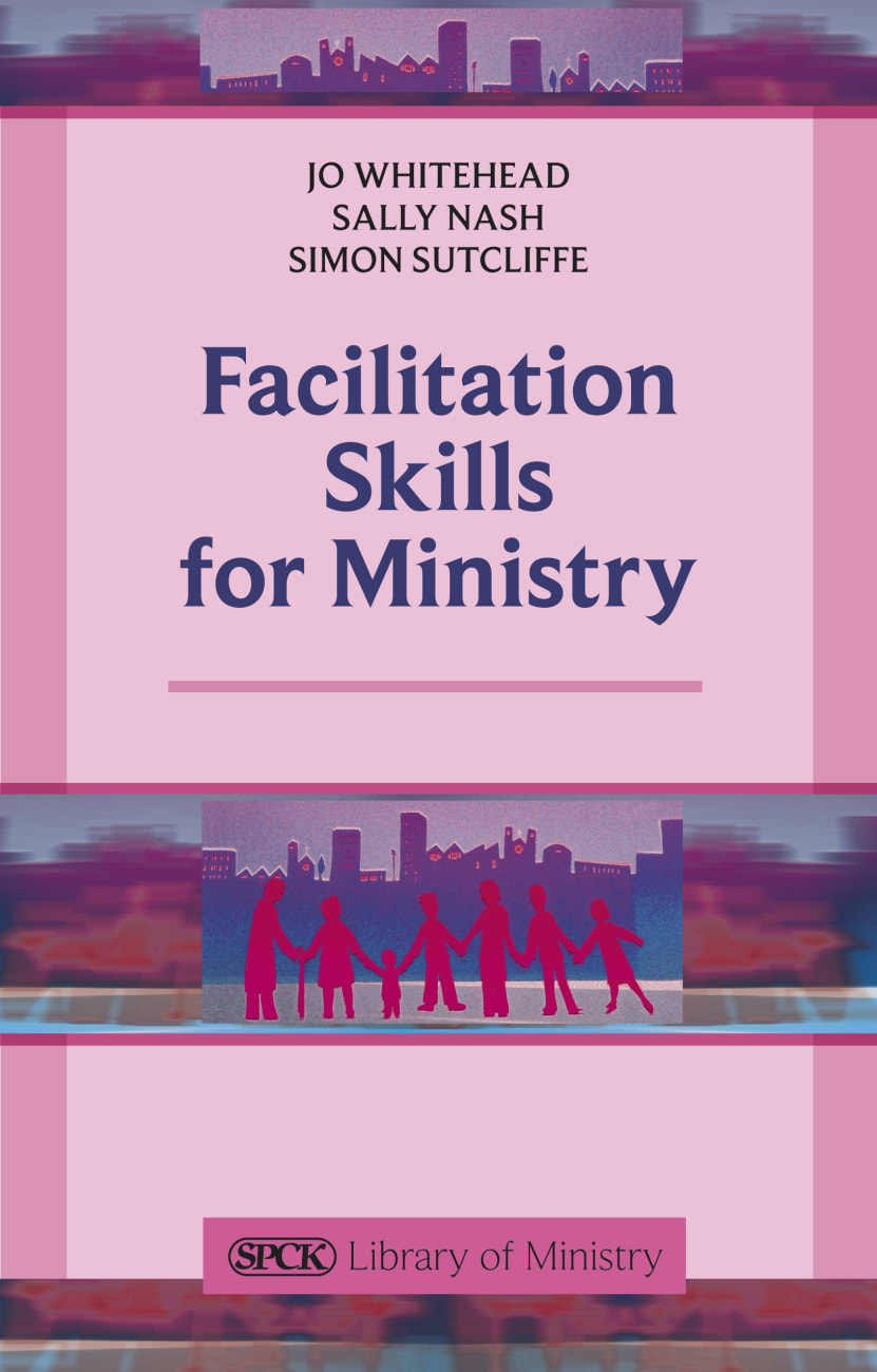 Facilitation Skills For Ministry Paperback
