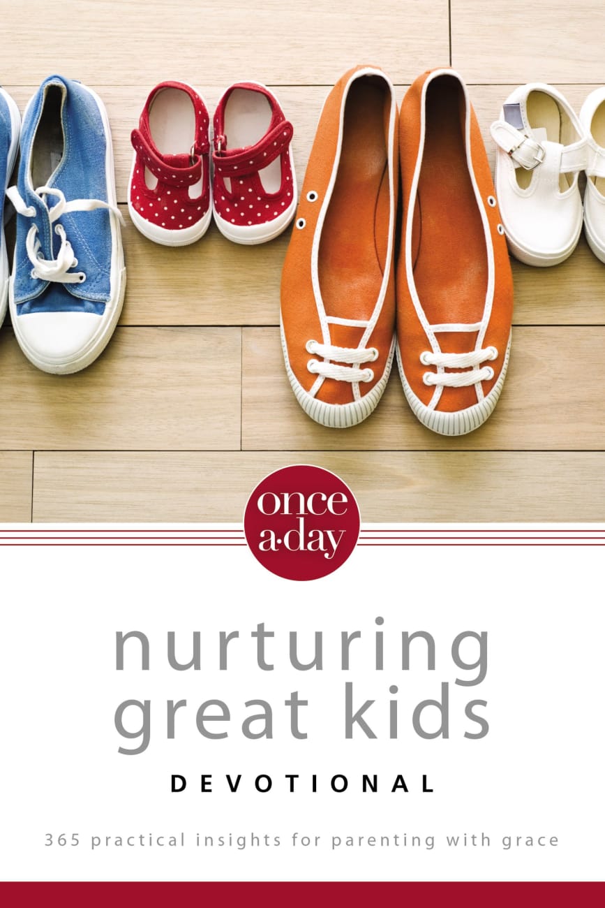 Once-A-Day Nurturing Great Kids Devotional Paperback