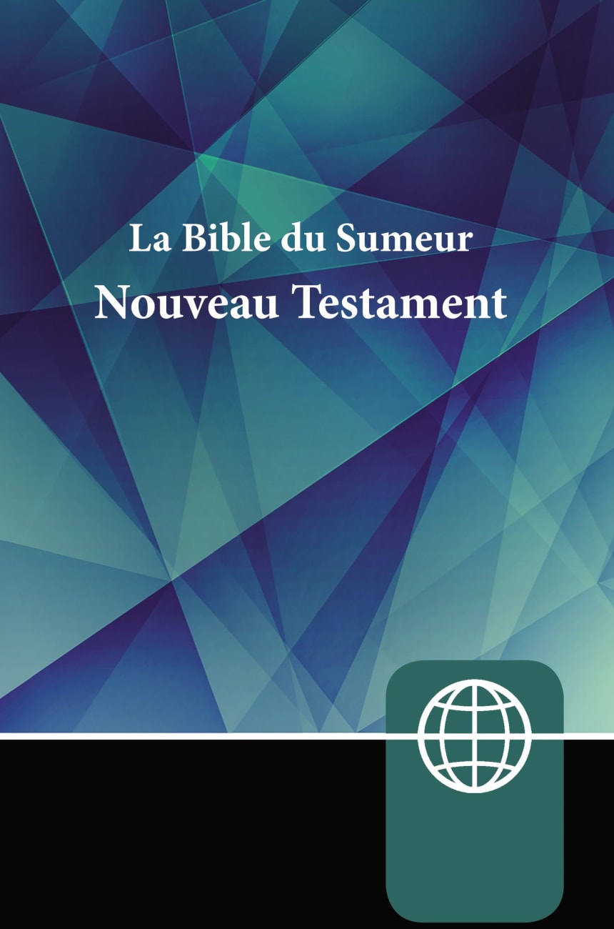 Semeur La Bible Du Semeur Nouveau Testament (French New Testament) Paperback