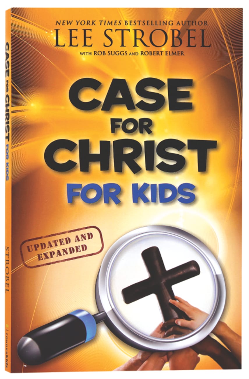 Case For Christ For Kids by Lee Strobel | Koorong