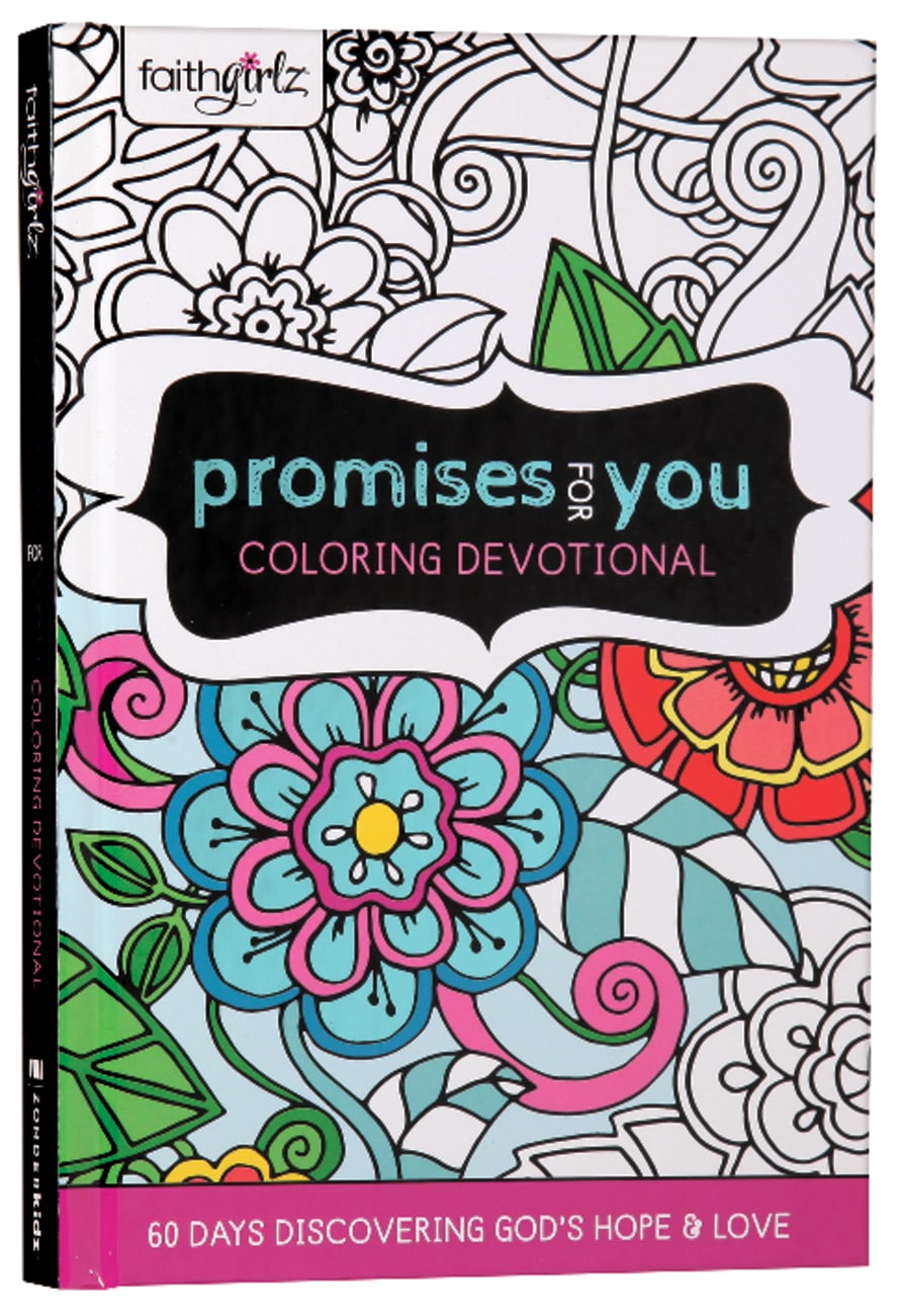 Faithgirlz Promises For You Coloring Devotional Hardback