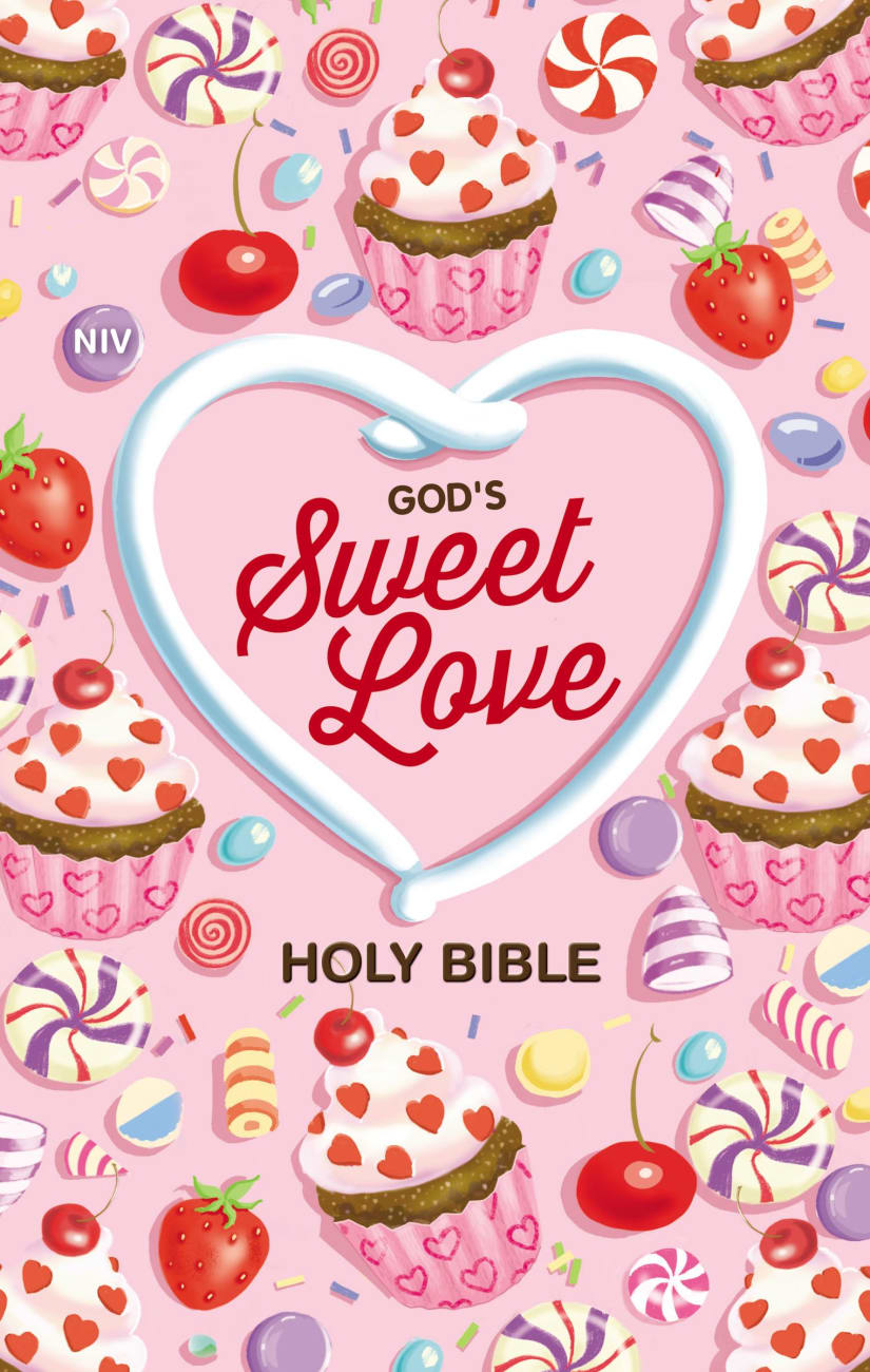 NIV God's Sweet Love Holy Bible Hardback
